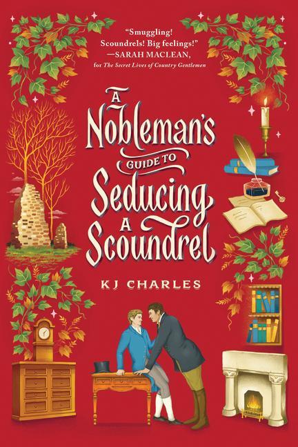 Cover: 9781728255880 | A Nobleman's Guide to Seducing a Scoundrel | Kj Charles | Taschenbuch