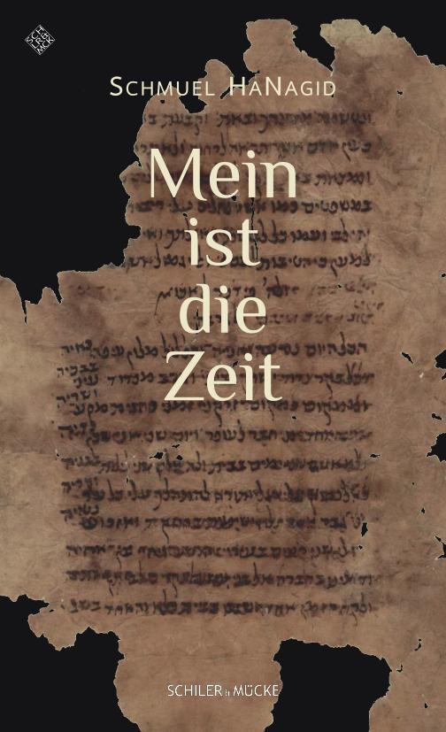 Cover: 9783899304558 | Mein ist die Zeit | Schmuel HaNagid | Taschenbuch | 150 S. | Deutsch