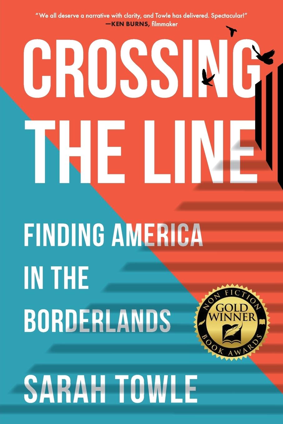 Cover: 9781647425791 | Crossing the Line | Finding America in the Borderlands | Sarah Towle