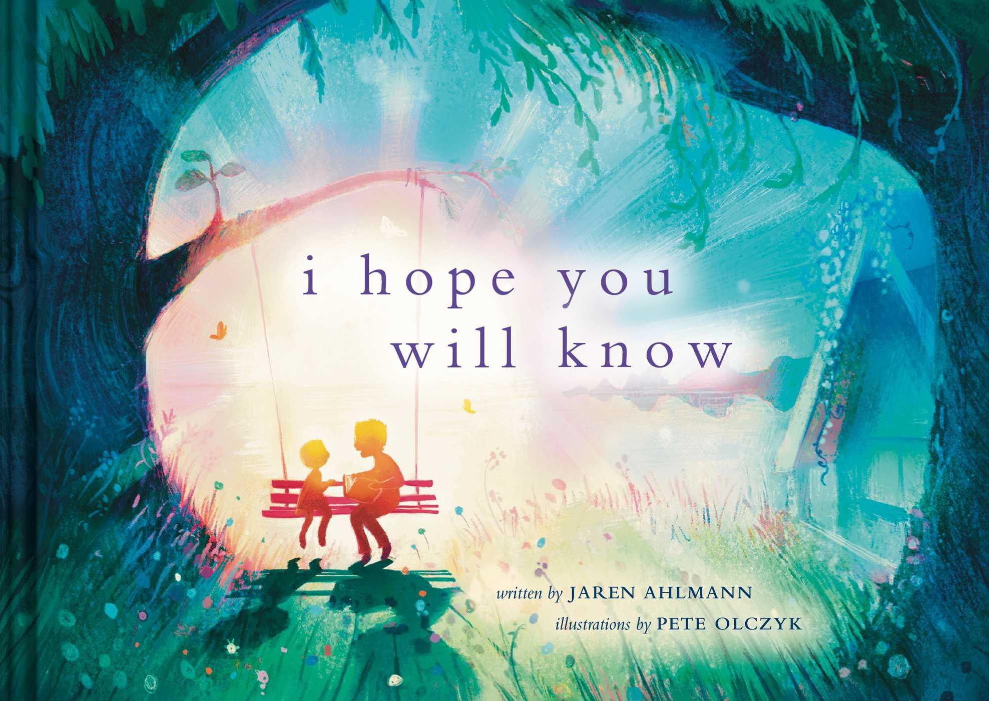 Cover: 9781951412982 | I Hope You Will Know | Jaren Ahlmann | Buch | Englisch | 2023