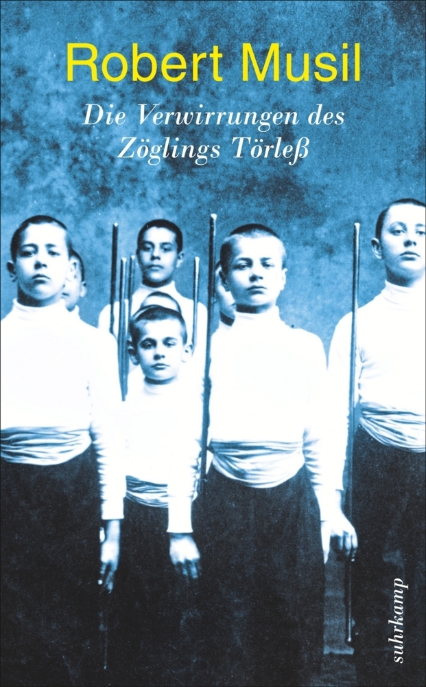 Cover: 9783518464076 | Die Verwirrungen des Zöglings Törleß | Roman | Robert Musil | Buch