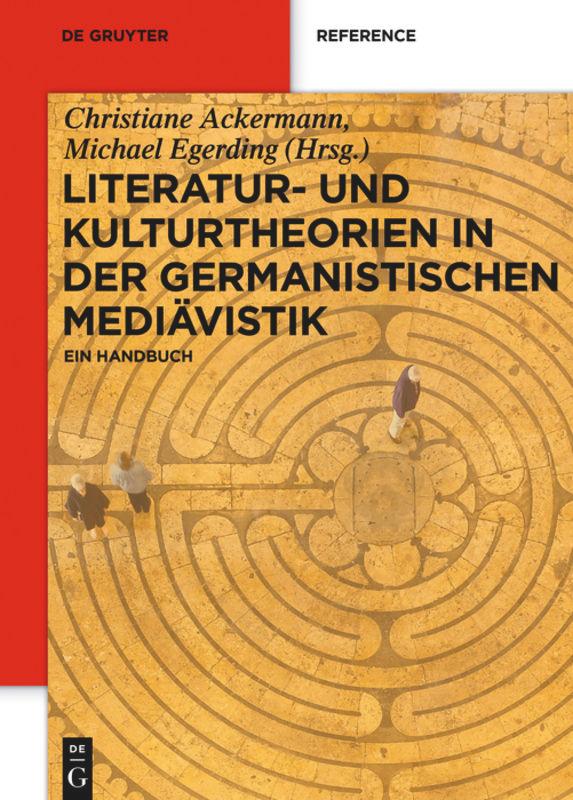 Cover: 9783050059600 | Literatur- und Kulturtheorien in der Germanistischen Mediävistik | VI