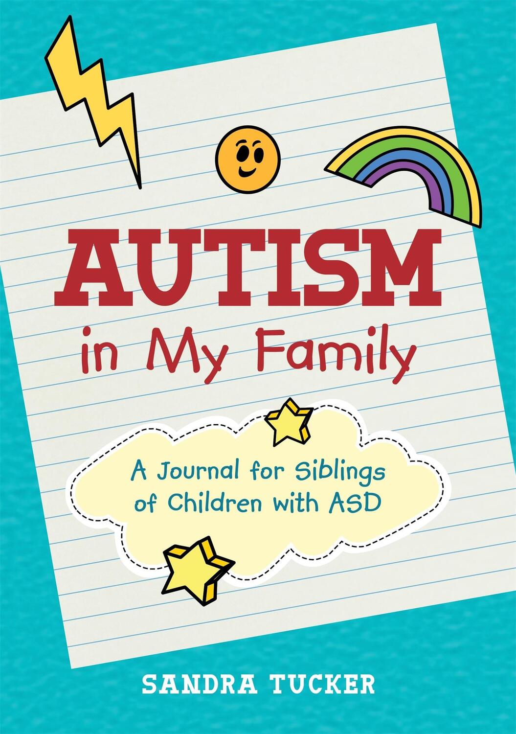 Cover: 9781785927072 | Autism in My Family | A Journal for Siblings of Children with Asd