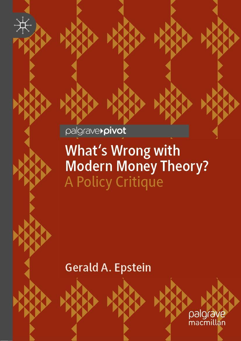 Cover: 9783030265038 | What's Wrong with Modern Money Theory? | A Policy Critique | Epstein