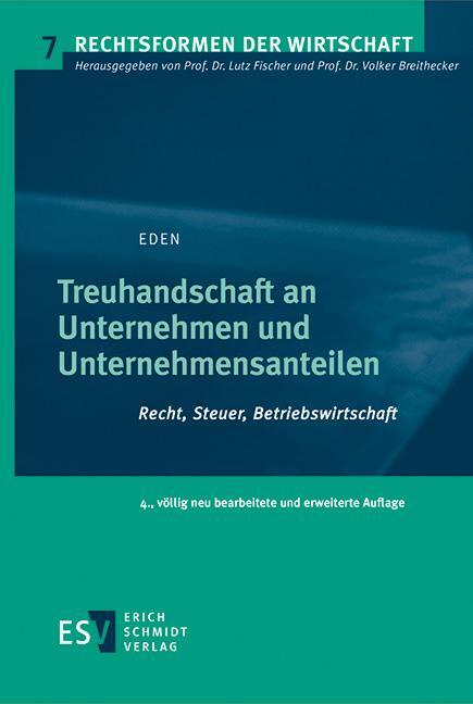 Cover: 9783503212491 | Treuhandschaft an Unternehmen und Unternehmensanteilen | Eden | Buch