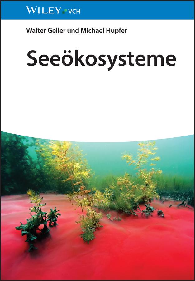 Cover: 9783527348305 | Seeökosysteme | Walter Geller (u. a.) | Buch | 560 S. | Deutsch | 2024