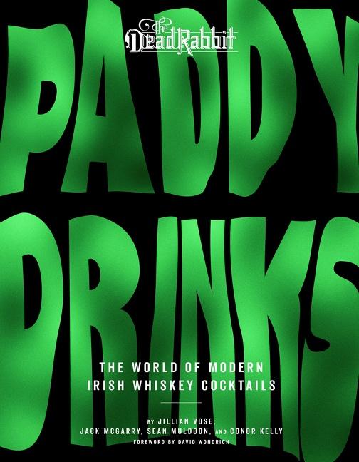 Cover: 9780358512868 | Paddy Drinks | The World of Modern Irish Whiskey Cocktails | Buch