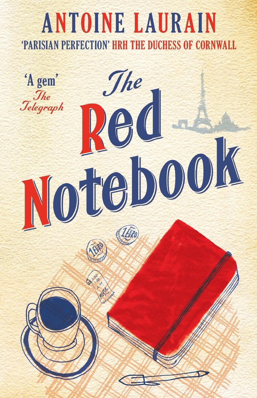 Cover: 9781908313867 | The Red Notebook | Antoine Laurain | Taschenbuch | Englisch | 2015