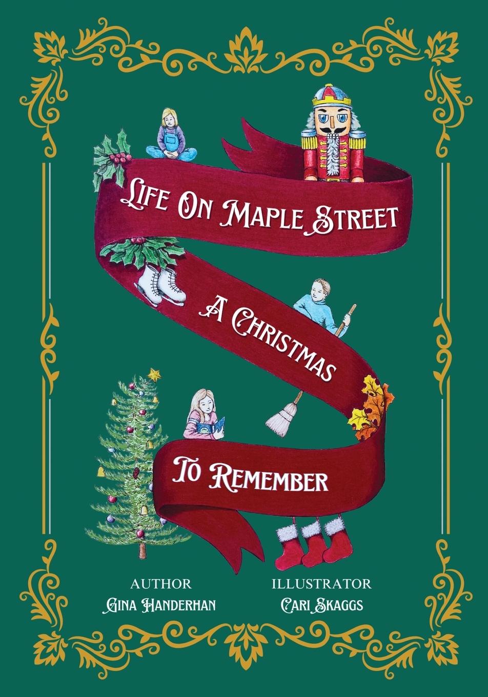 Cover: 9798218538149 | Life On Maple Street | A Christmas to Remember | Gina M Handerhan