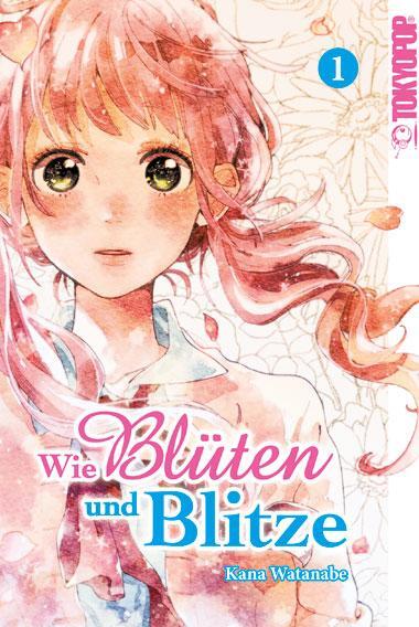 Cover: 9783842058347 | Wie Blüten und Blitze 01 | Kana Watanabe | Taschenbuch | 192 S. | 2020