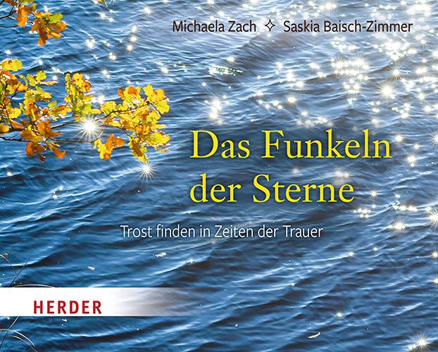 Cover: 9783451033322 | Das Funkeln der Sterne | Trost finden in Zeiten der Trauer | Buch