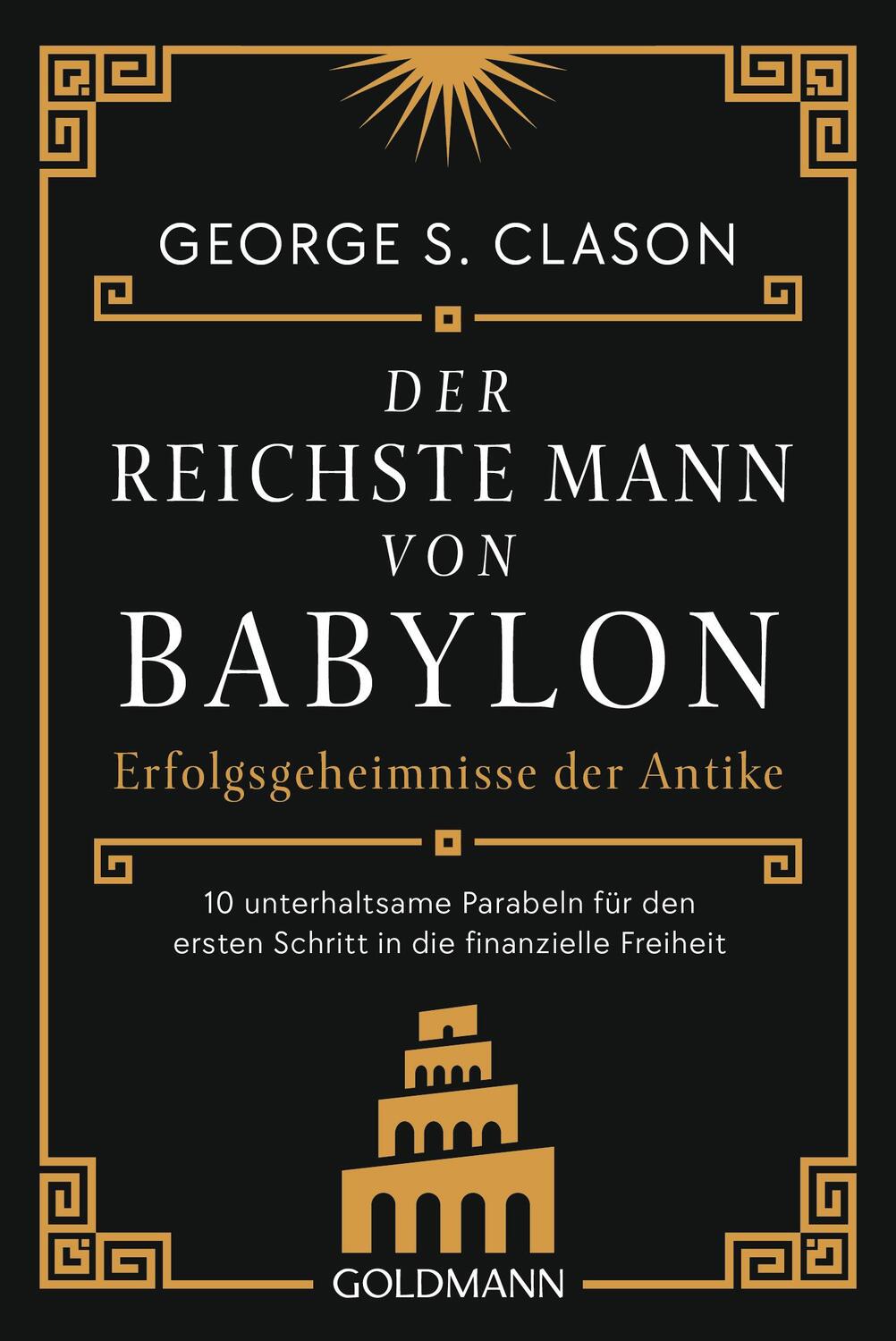 Cover: 9783442180028 | Der reichste Mann von Babylon | George S. Clason | Taschenbuch | 2024