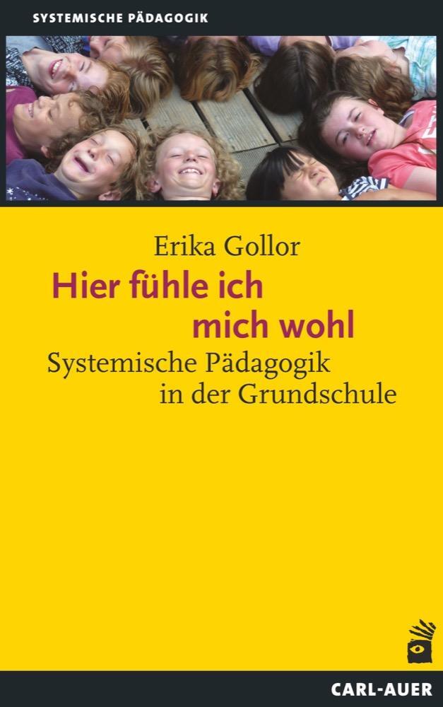 Cover: 9783849700638 | Hier fühle ich mich wohl! | Systemische Pädagogik in der Grundschule