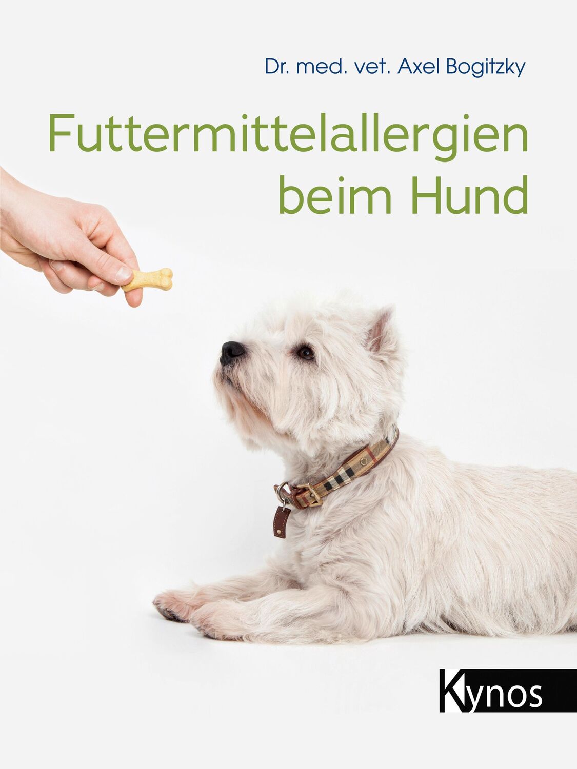 Cover: 9783954642359 | Futtermittelallergien beim Hund | Axel Bogitzky | Buch | 136 S. | 2020