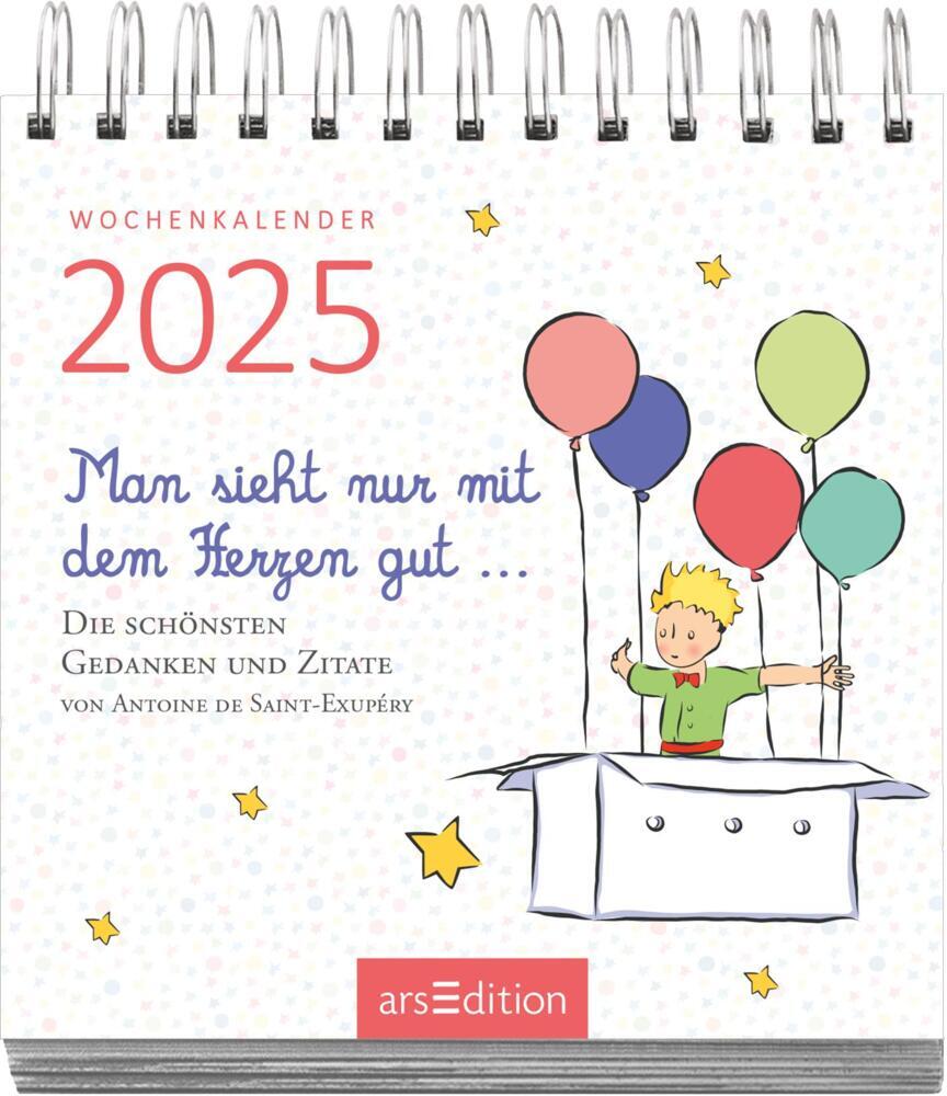 Bild: 4014489133087 | Mini-Wochenkalender Man sieht nur mit dem Herzen gut ... 2025 | 108 S.