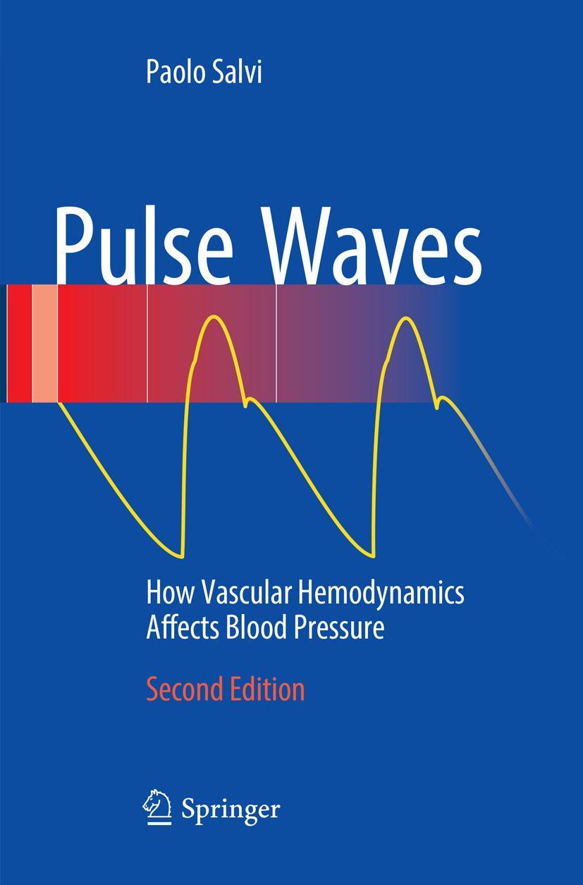 Cover: 9783319821191 | Pulse Waves | How Vascular Hemodynamics Affects Blood Pressure | Salvi