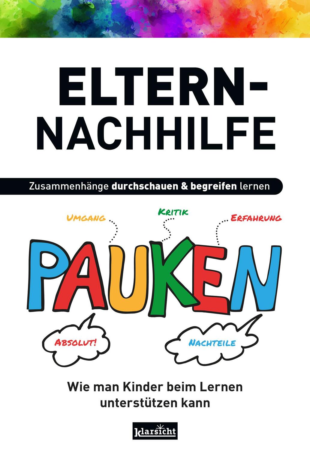 Cover: 9783985842254 | Eltern-Nachhilfe | Wie man Kinder beim Lernen unterstützen kann | Buch