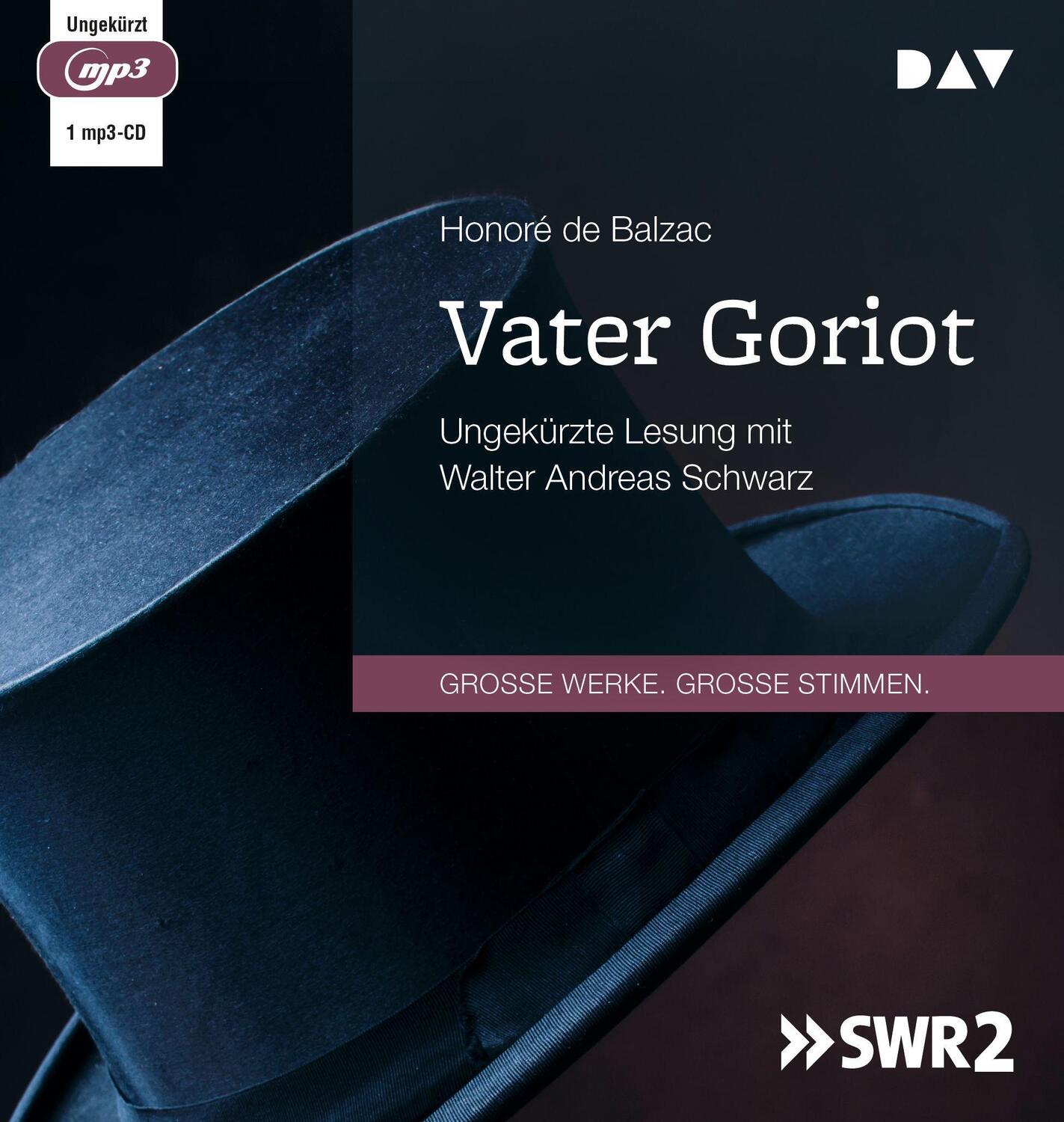 Cover: 9783742423344 | Vater Goriot | Ungekürzte Lesung mit Walter Andreas Schwarz | Balzac