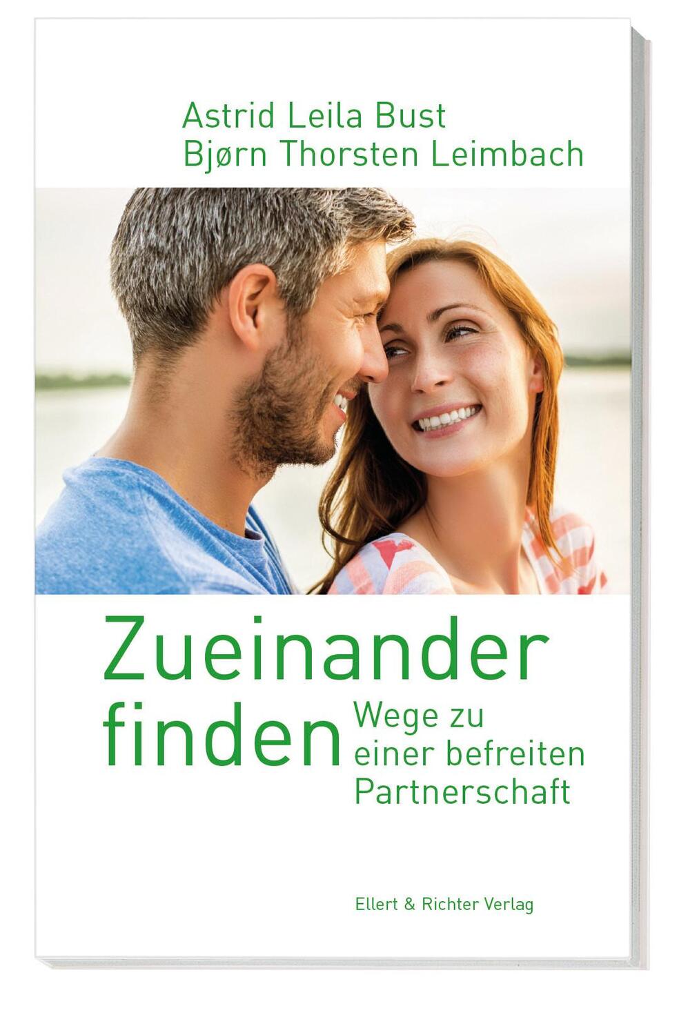 Cover: 9783831907007 | Zueinander finden | Wege zu einer befreiten Partnerschaft | Buch