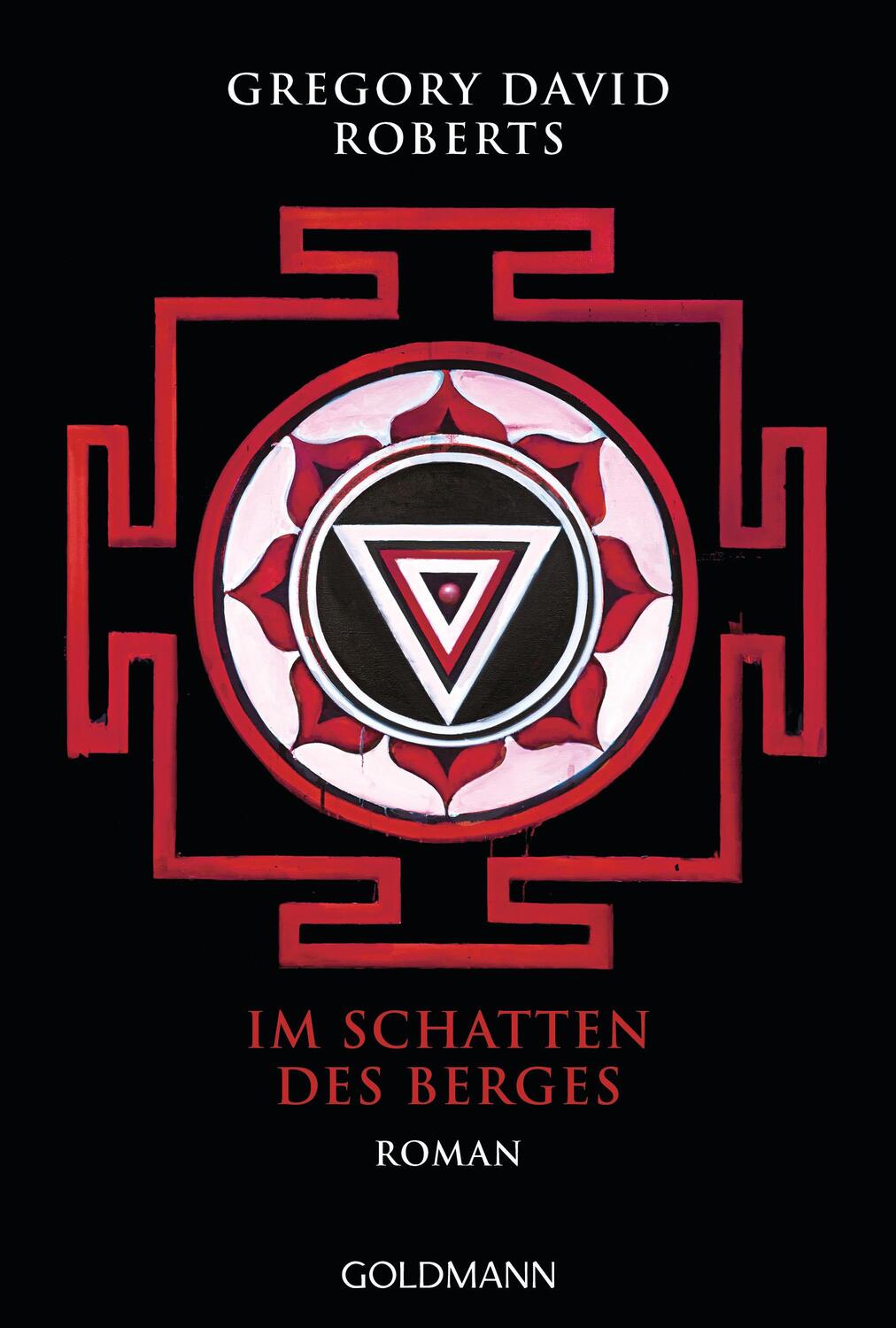 Cover: 9783442487660 | Im Schatten des Berges | Roman | Gregory David Roberts | Taschenbuch