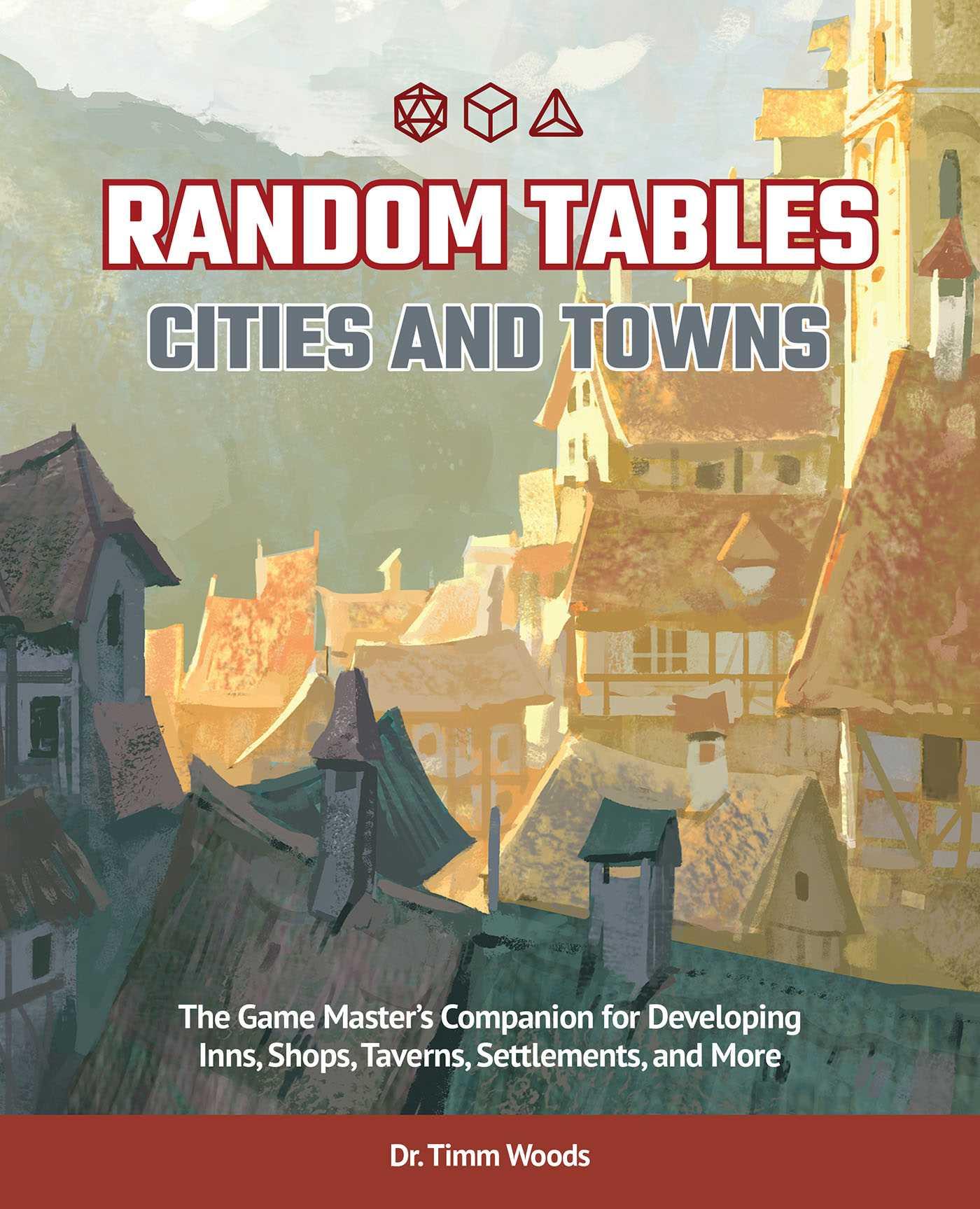 Cover: 9781646040094 | Random Tables: Cities and Towns: The Game Master's Companion for...