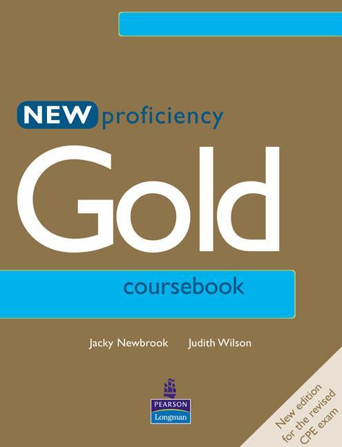 Cover: 9780582507272 | New Proficiency Gold Course Book | Jacky Newbrook (u. a.) | Buch