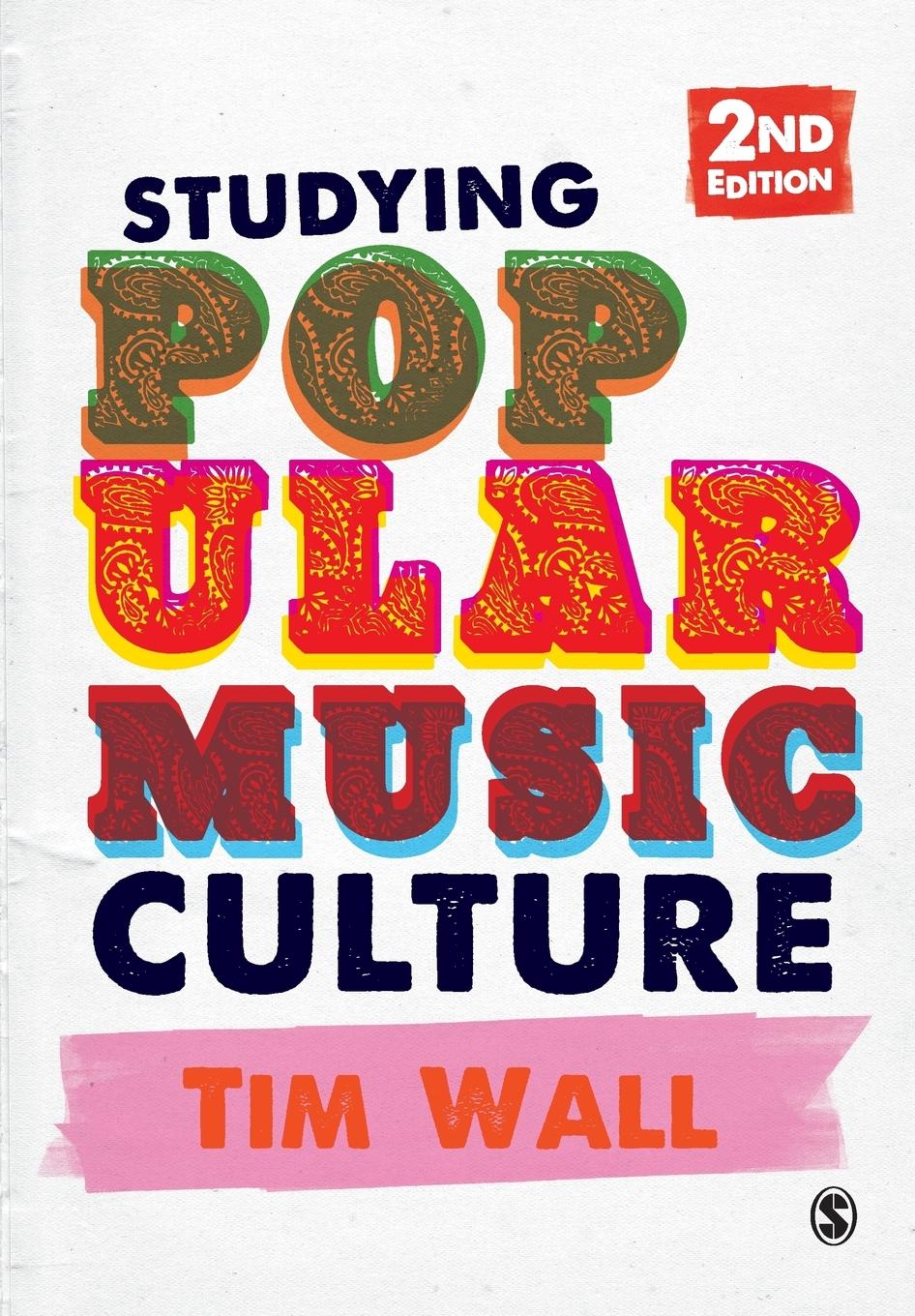 Cover: 9781446207727 | Studying Popular Music Culture | Tim Wall | Taschenbuch | Englisch