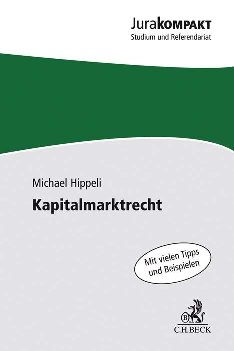 Cover: 9783406759352 | Kapitalmarktrecht | Michael Hippeli | Taschenbuch | XVII | Deutsch