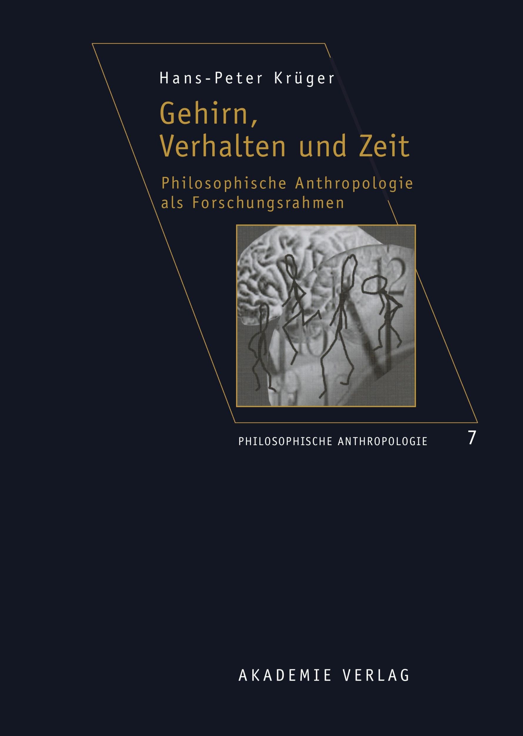 Cover: 9783050044804 | Gehirn, Verhalten und Zeit | Hans-Peter Krüger | Buch | 181 S. | 2009