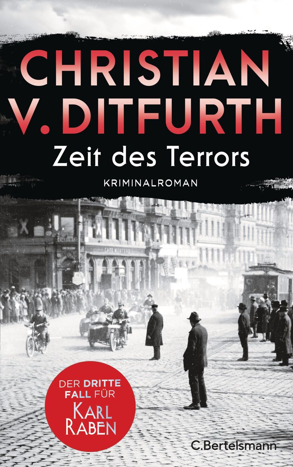 Cover: 9783570105184 | Zeit des Terrors | Christian V. Ditfurth | Buch | 512 S. | Deutsch