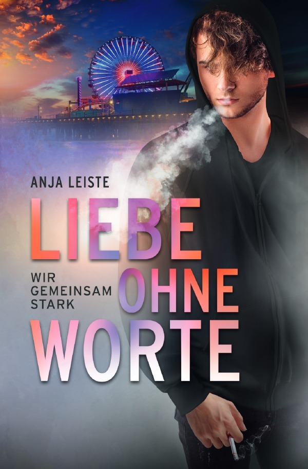 Cover: 9783818704414 | Liebe ohne Worte | Wir gemeinsam stark. DE | Anja Leiste | Taschenbuch