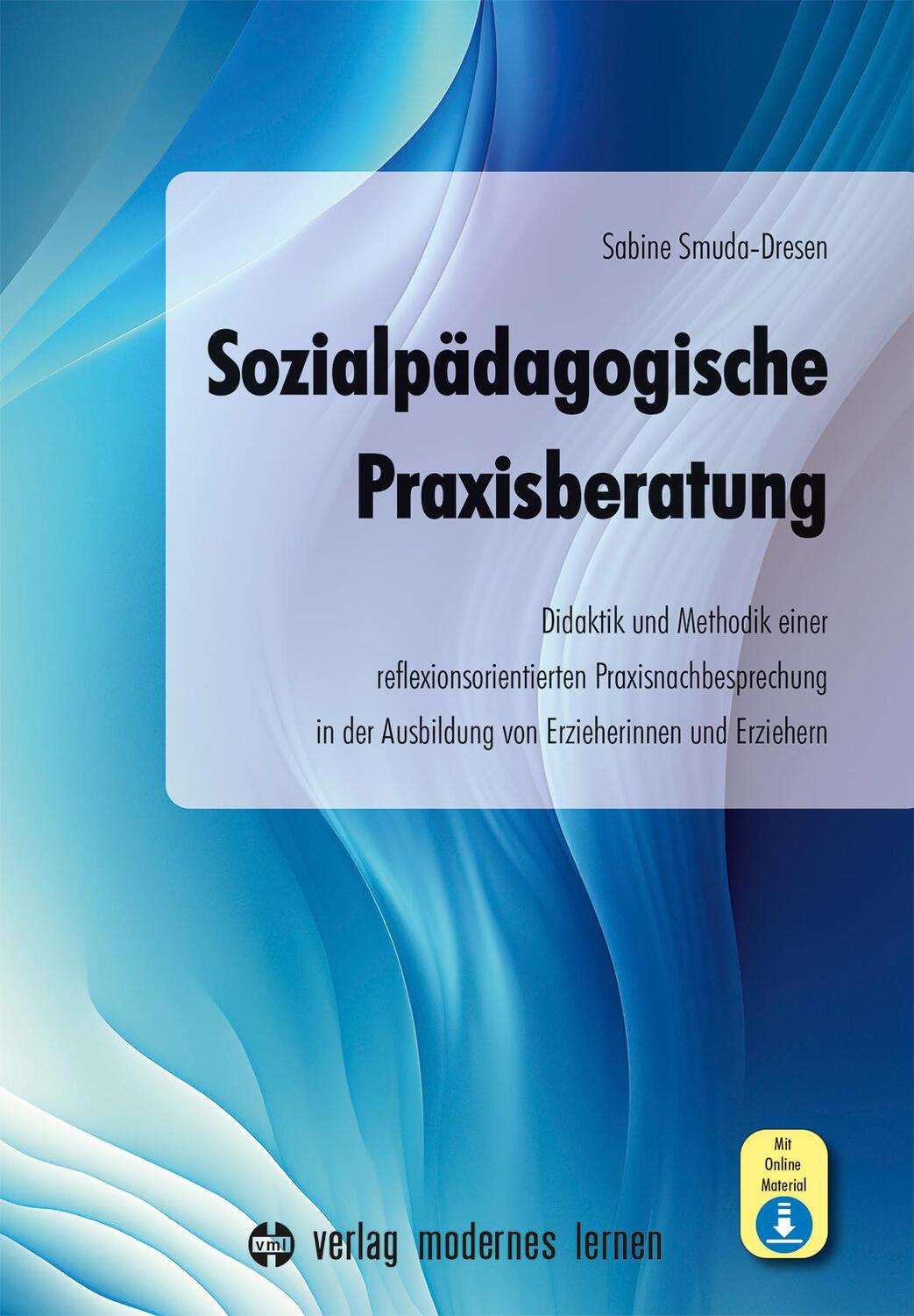 Cover: 9783808009444 | Sozialpädagogische Praxisberatung | Sabine Smuda-Dresen | Taschenbuch