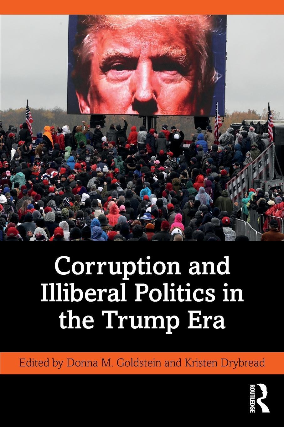 Cover: 9780367715878 | Corruption and Illiberal Politics in the Trump Era | Goldstein | Buch