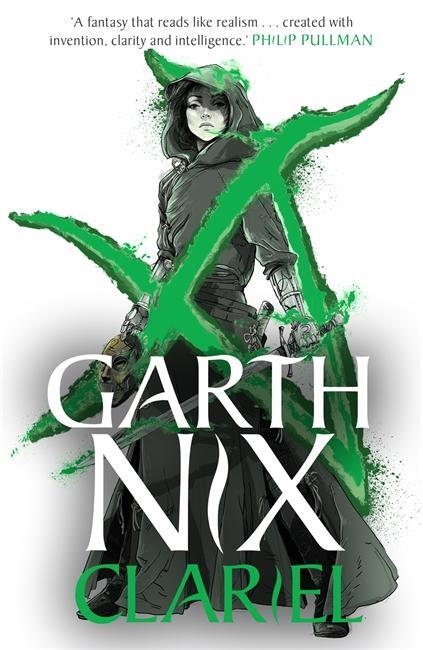 Cover: 9781471409752 | Clariel | Garth Nix | Taschenbuch | The Old Kingdom | Englisch | 2020