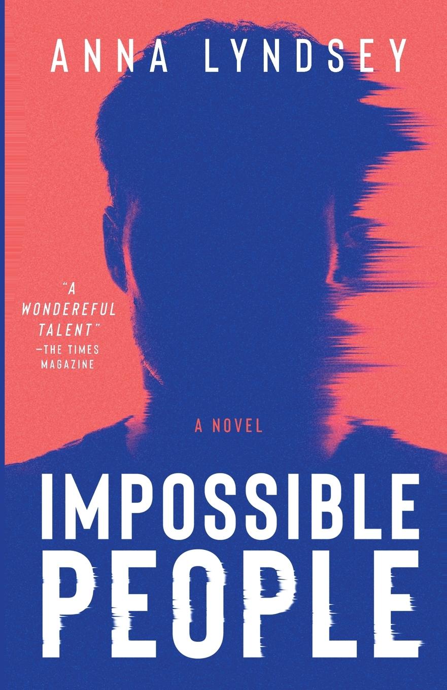 Cover: 9781738411900 | Impossible People | Anna Lyndsey | Taschenbuch | Paperback | Englisch