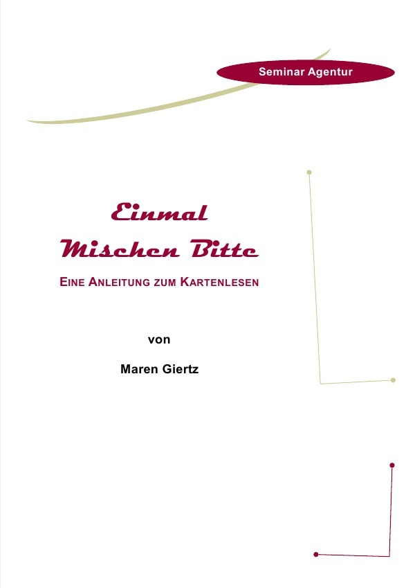 Cover: 9783745072198 | Einmal Mischen Bitte "Anleitung für Lenormandkarten" | Lernen | Giertz