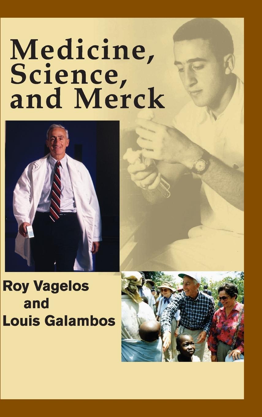 Cover: 9780521662956 | Medicine, Science and Merck | P. Roy Vagelos (u. a.) | Buch | Gebunden