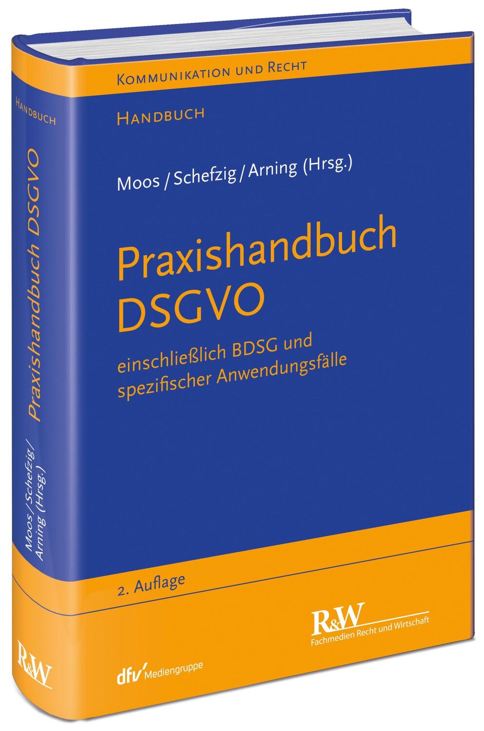 Cover: 9783800517282 | Praxishandbuch DSGVO | Flemming Moos (u. a.) | Buch | LXII | Deutsch