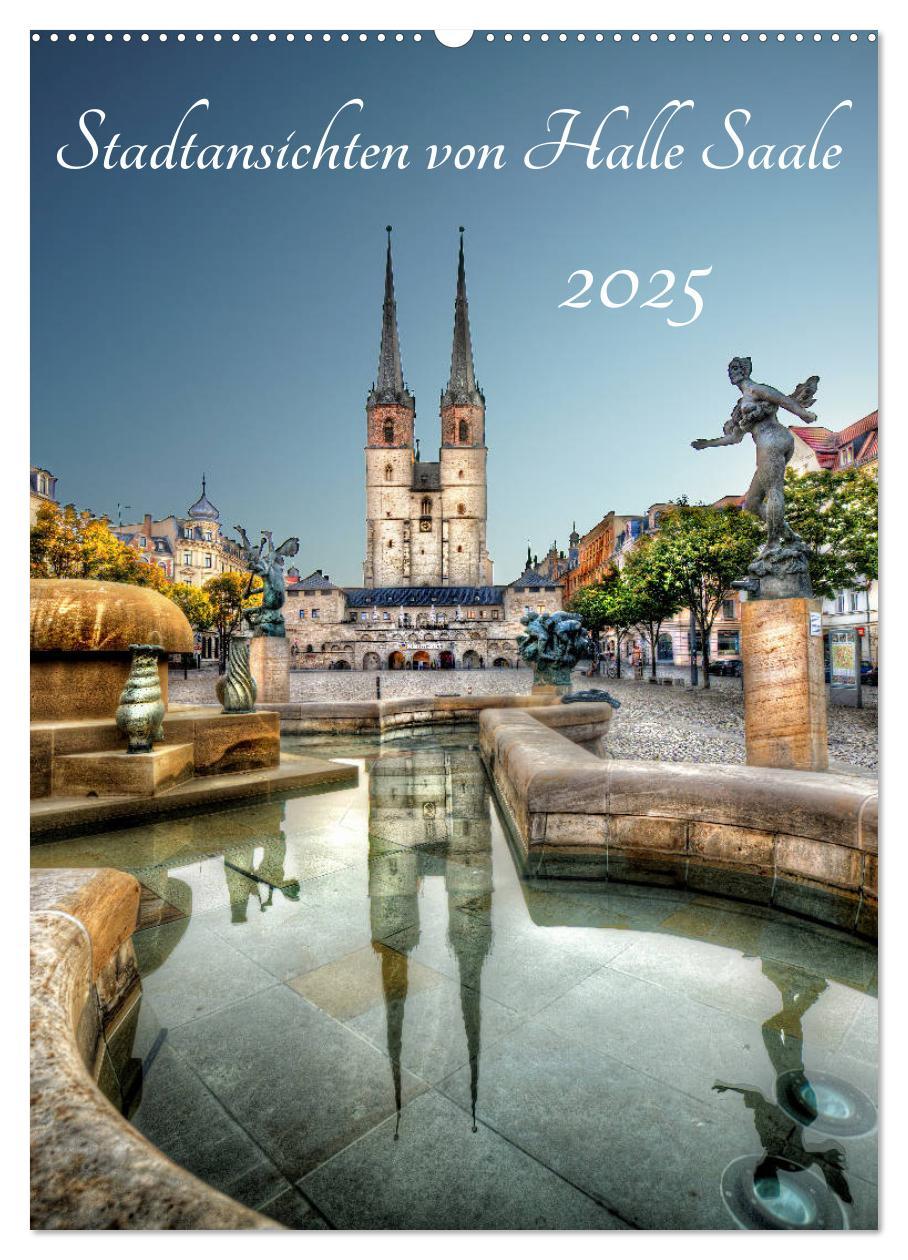 Cover: 9783457038307 | Stadtansichten von Halle Saale 2025 (Wandkalender 2025 DIN A2...