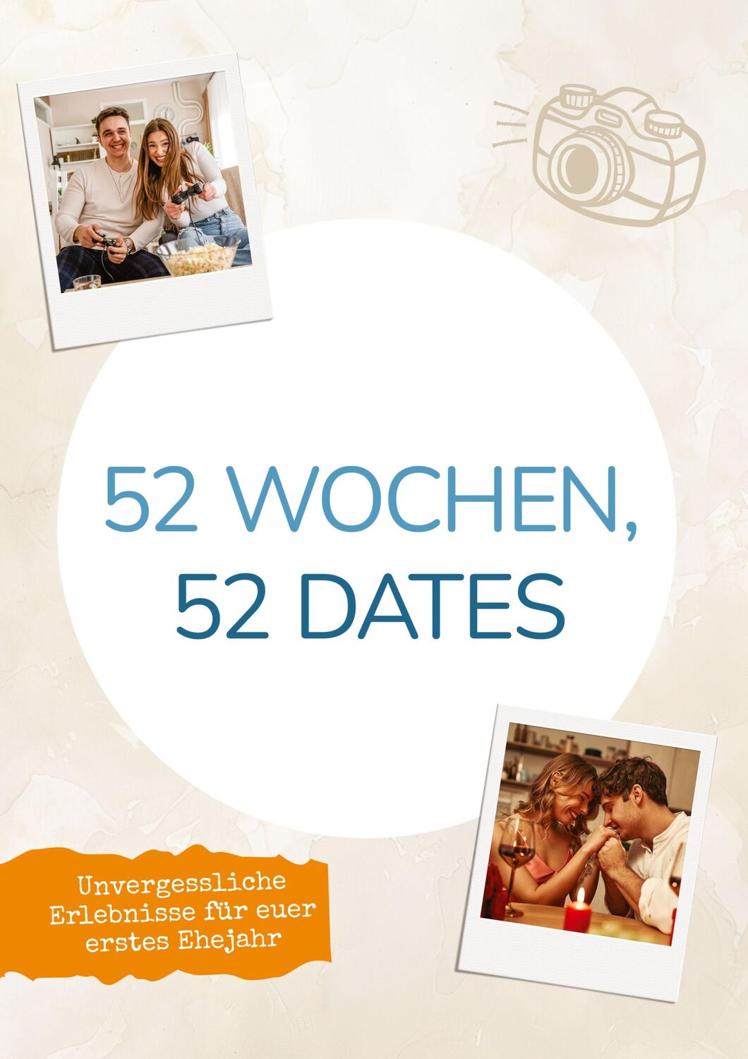 Cover: 9783910661417 | 52 Wochen, 52 Dates | Christine Ziegler | Buch | 78 S. | Deutsch