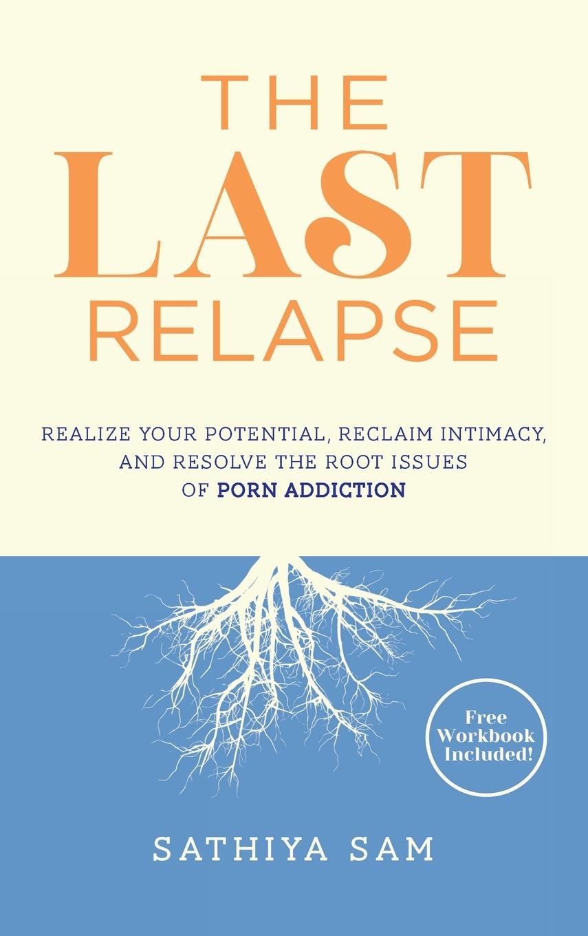 Cover: 9781777831431 | The Last Relapse | Sathiya Sam | Buch | Englisch | 2022