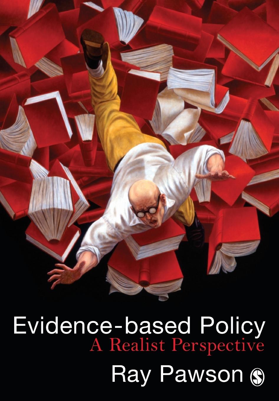 Cover: 9781412910606 | Evidence-Based Policy | A Realist Perspective | Ray Pawson | Buch