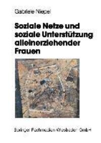 Cover: 9783810012937 | Soziale Netze und soziale Unterstützung alleinerziehender Frauen