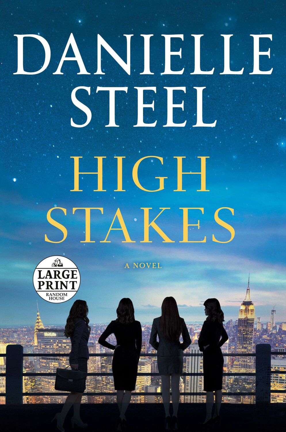 Cover: 9780593584415 | High Stakes | A Novel | Danielle Steel | Taschenbuch | Englisch