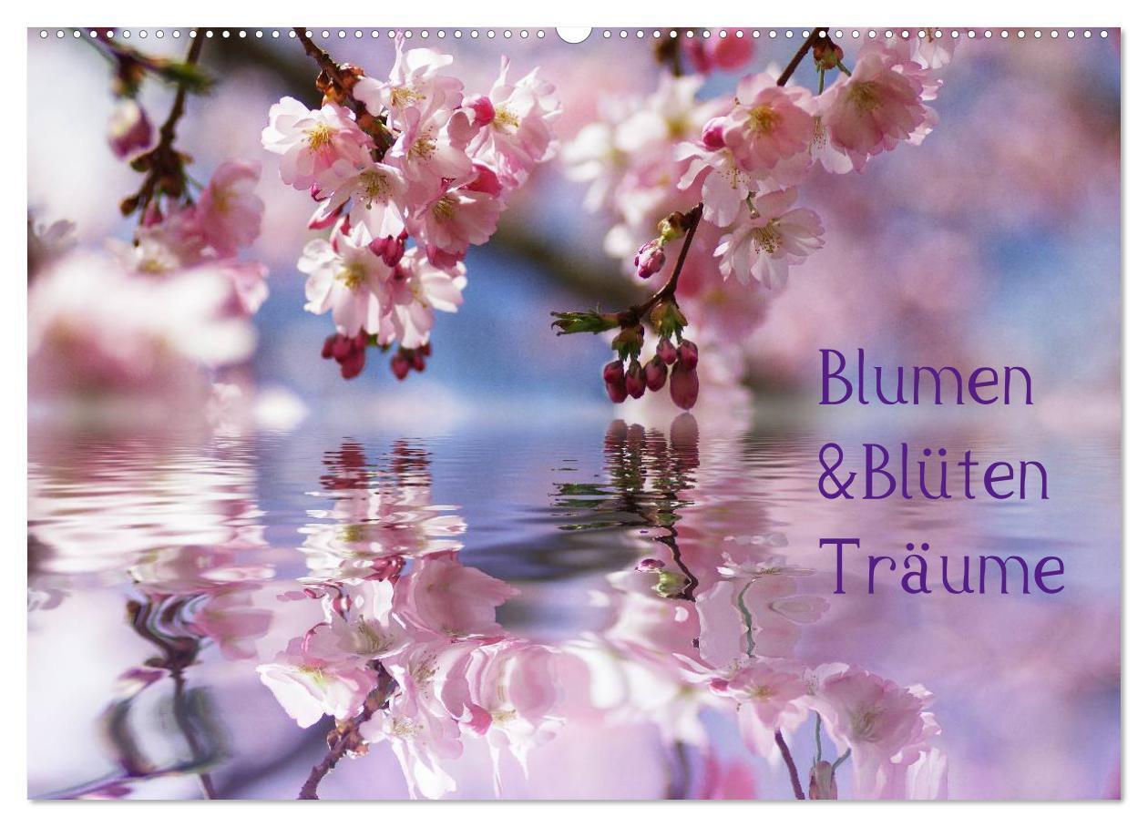 Cover: 9783435809516 | Blumen &amp; Blüten Träume (Wandkalender 2025 DIN A2 quer), CALVENDO...