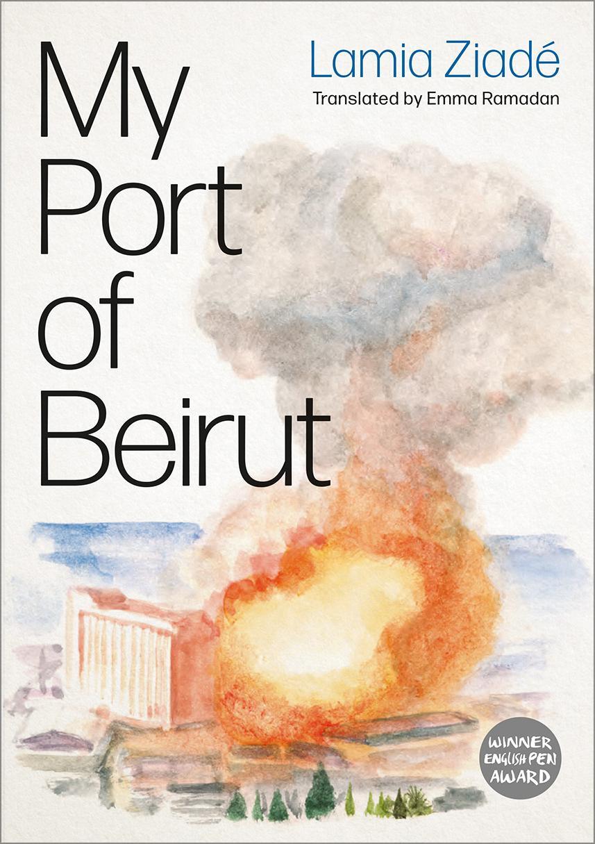 Cover: 9780745348124 | My Port of Beirut | Lamia Ziadé | Taschenbuch | Englisch | 2023