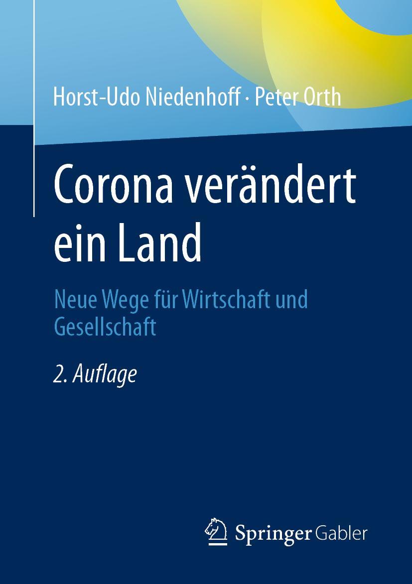 Cover: 9783658418717 | Corona verändert ein Land | Neue Wege für Wirtschaft und Gesellschaft