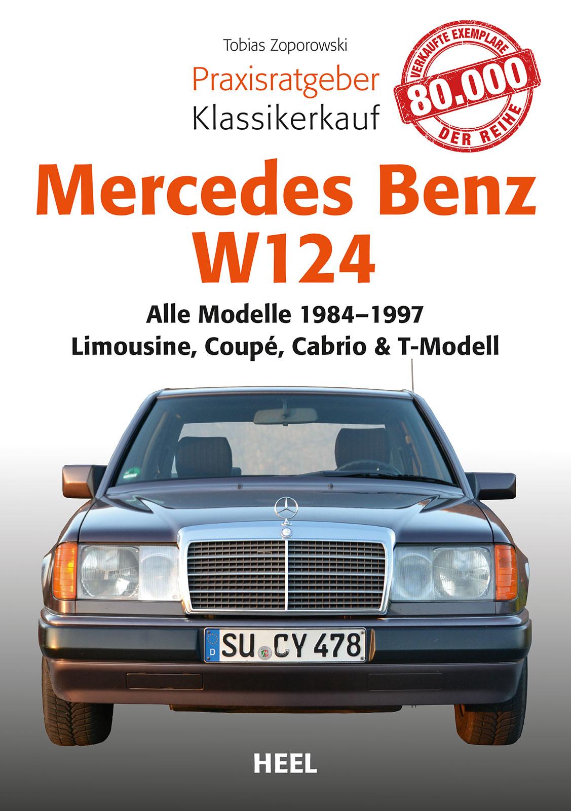 Cover: 9783868529340 | Mercedes-Benz W 124 | Tobias Zoporowski | Taschenbuch | 61 S. | 2015