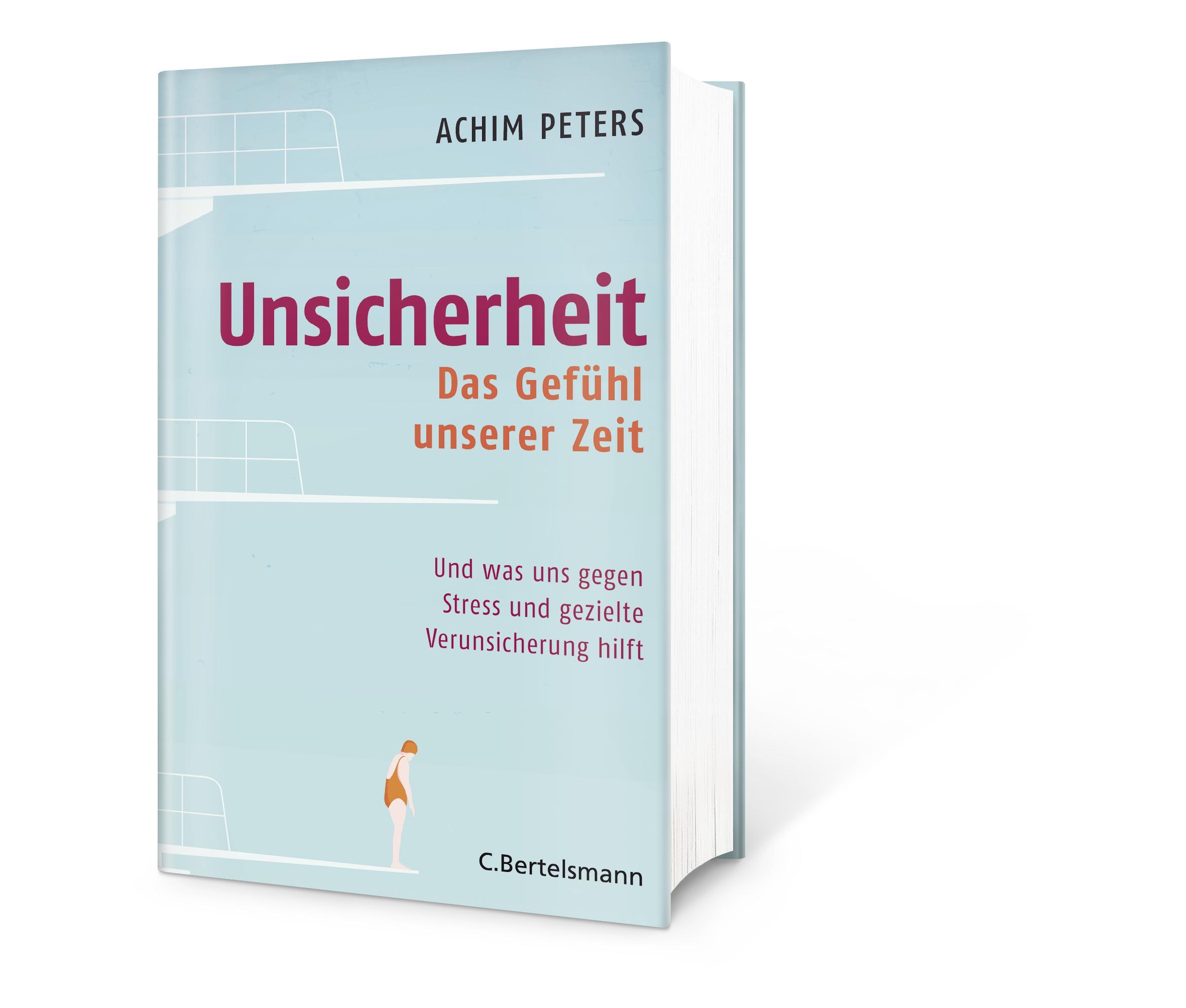 Bild: 9783570103432 | Unsicherheit | Achim Peters | Buch | 432 S. | Deutsch | 2018