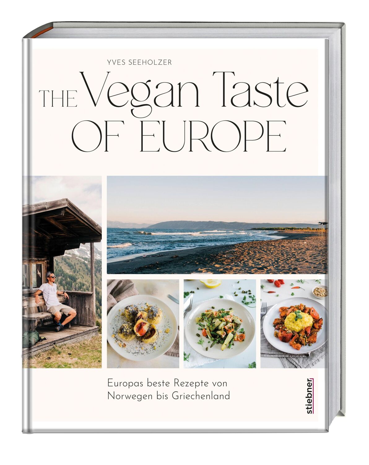 Cover: 9783830710745 | The Vegan Taste of Europe | Yves Seeholzer | Buch | 232 S. | Deutsch